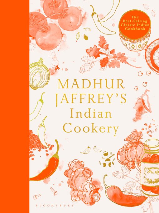 Title details for Madhur Jaffrey's Indian Cookery by Madhur Jaffrey - Available